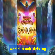 world truck driving simulator dinheiro infinito tudo desbloqueado